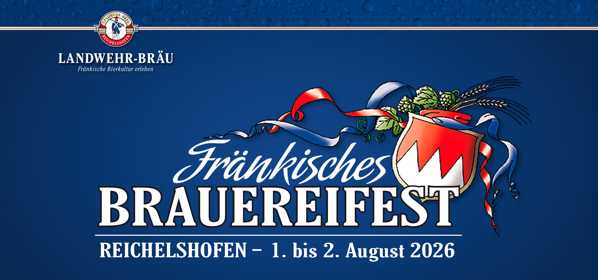 Landwher Bräu Brauereifest 1. bis 2. August 2026